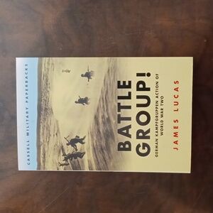 3/$15 WWII Book 'Battle Group!- German Kampfgruppen Action Lucas